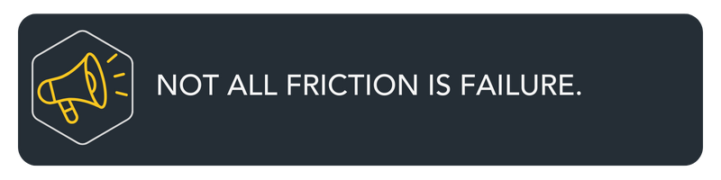 W12 Not all friction is failure